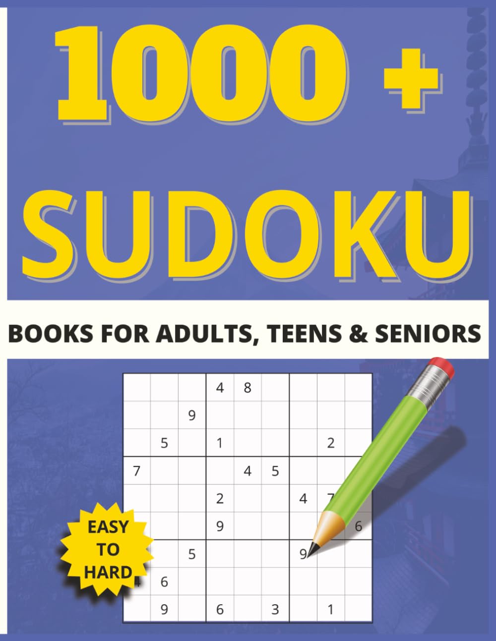 1000+ Sudoku Puzzles: 1000+ Puzzle Book for Adult, Teen & Seniors, Easy to Hard | great for gifts |