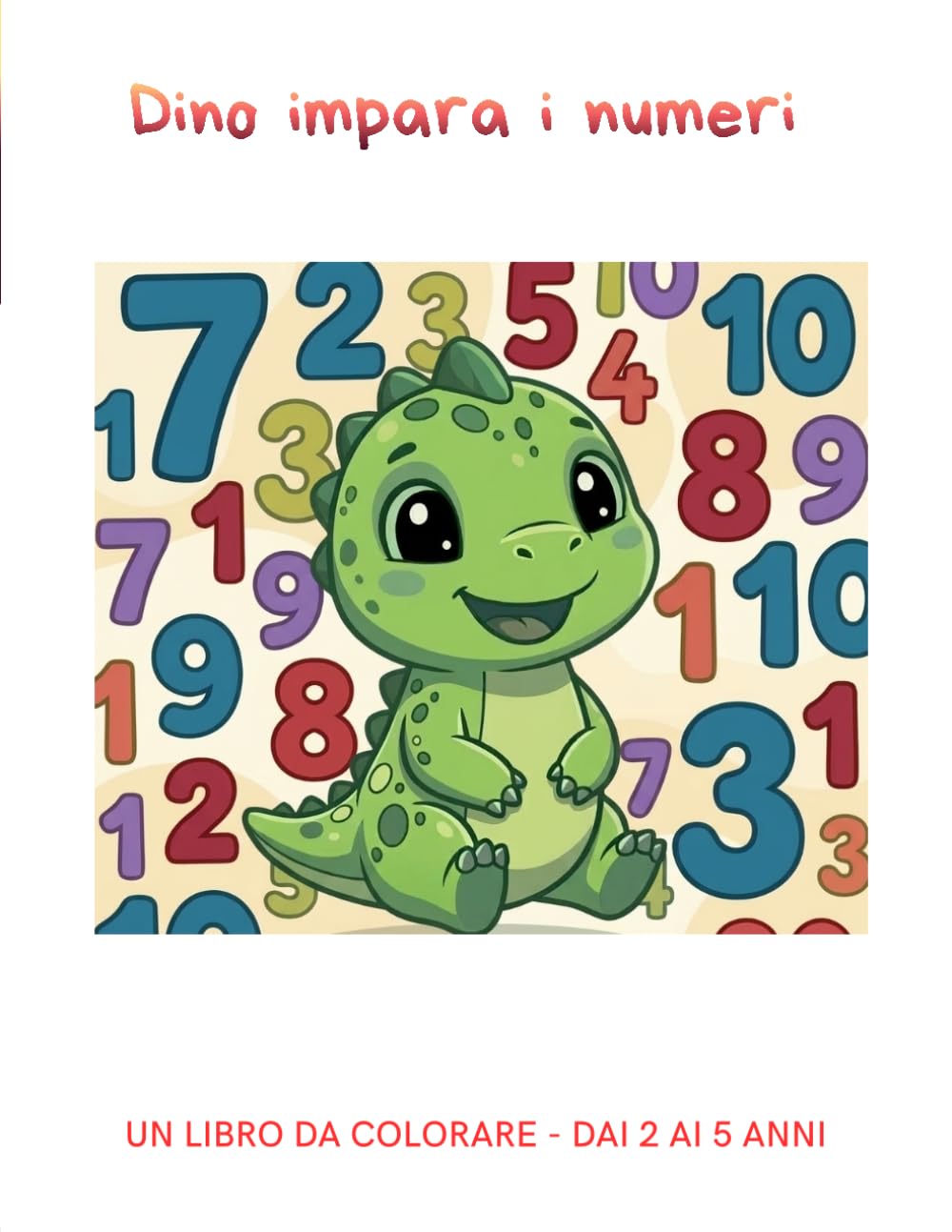Dino impara i numeri: Impara a contare insieme a Dino
