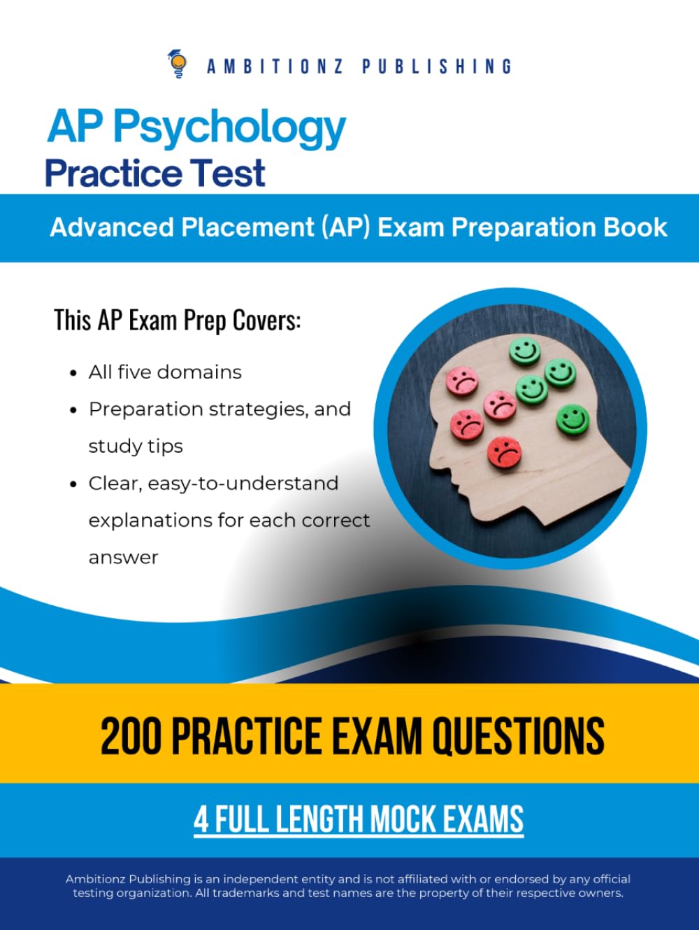 AP Psychology Practice Test: A Practical Test Prep Workbook with 200 Multiple-Choice Questions, 4 Mock Exams, and Clear Answer Explanations to Help You Pass on Your First Try