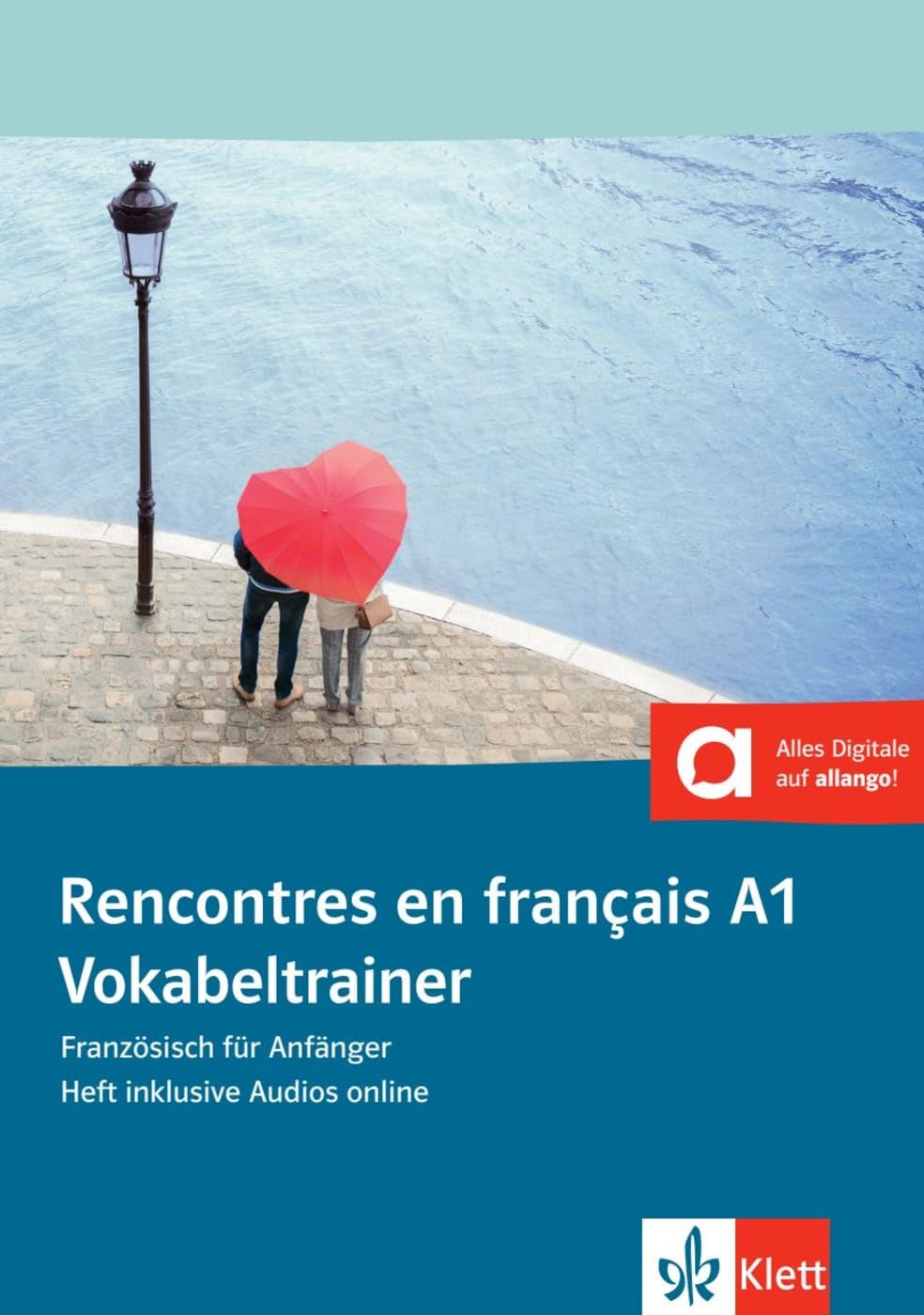 Rencontres en français A1: Französisch. Vokabeltrainer, Heft inklusive Audios