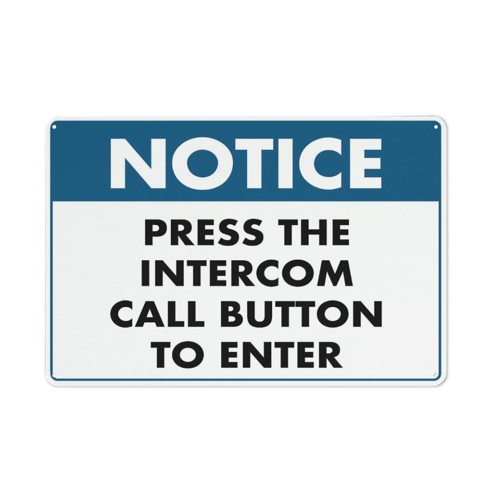 Notice Press The Intercom Call Button To Enter Sign Metal Signs 12X8 Inch Rust Free Aluminum,Uv Ink Printing,Durable/Weatherproof Outdoor For Home
