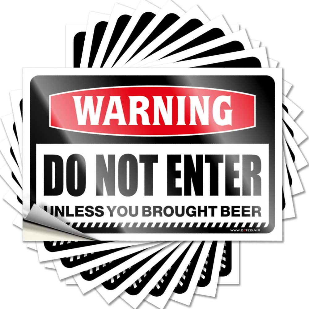Tool Box Stickers Warning Do Not Enter Unless You Brought Beer Funny Sticker 10 Pcs Man Cave Funny Signs Prank Stickers(8X12CM)