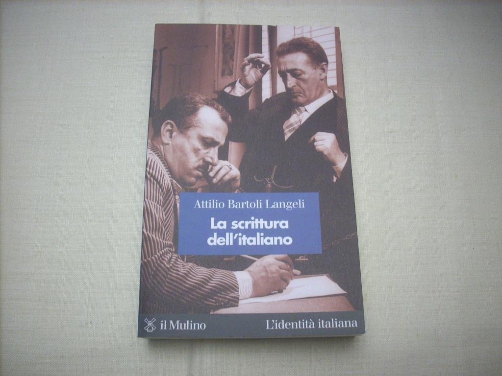 La Scrittura Dell'italiano - 4