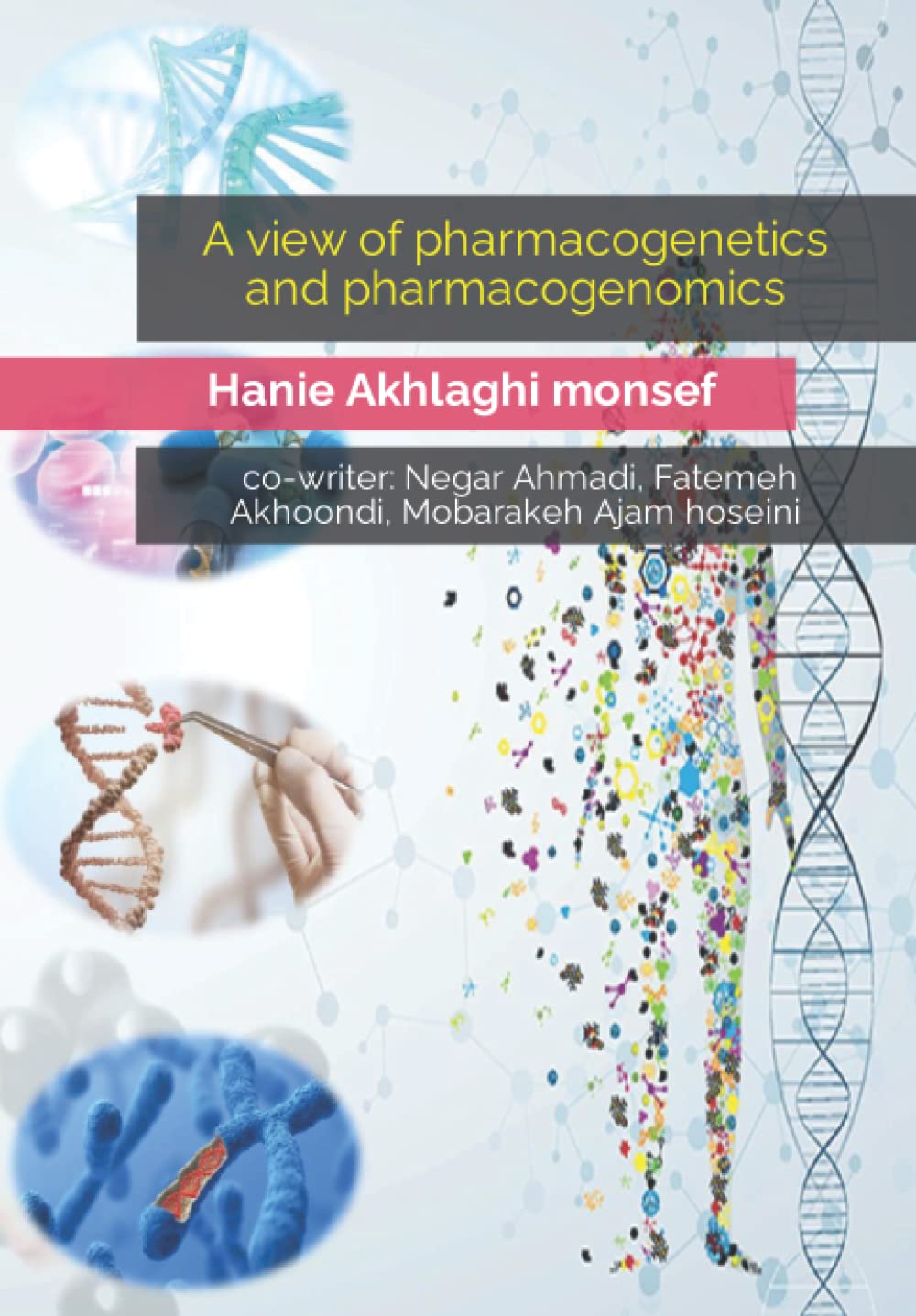 A view of pharmacogenetics and pharmacogenomics