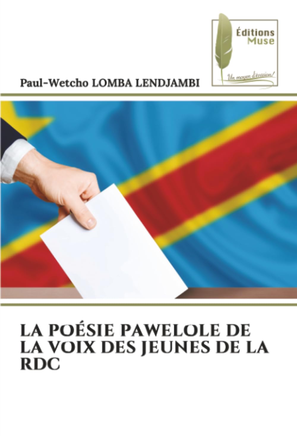 LA POÉSIE PAWELOLE DE LA VOIX DES JEUNES DE LA RDC