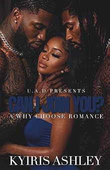 Can I Join You?: A Why Choose Romance