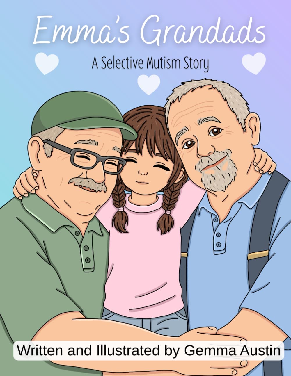 Emma's Grandads: A selective mutism story