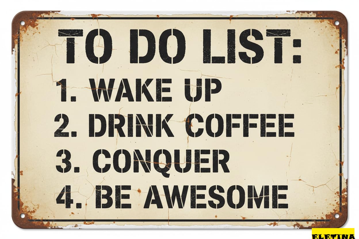 Vintage Metal Tin Sign for Man Cave To Do List Plaque Decoration Gifts Family Wall Art Farmhouse Vintage Rustic Decor 8x12 Inch
