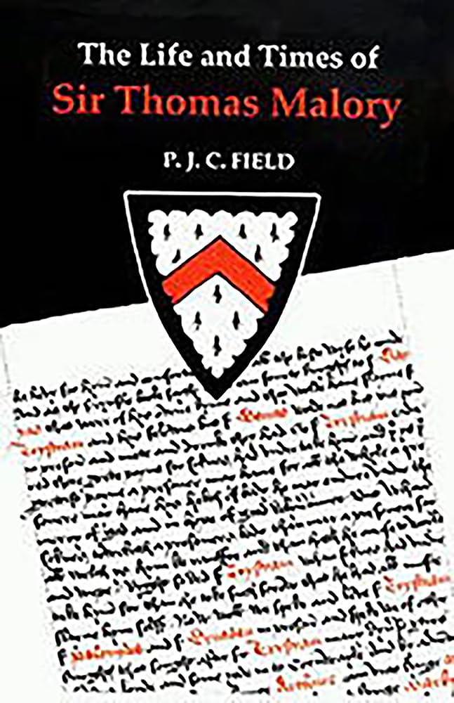 The Life and Times of Sir Thomas Malory Field Paperback D. S. Brewer