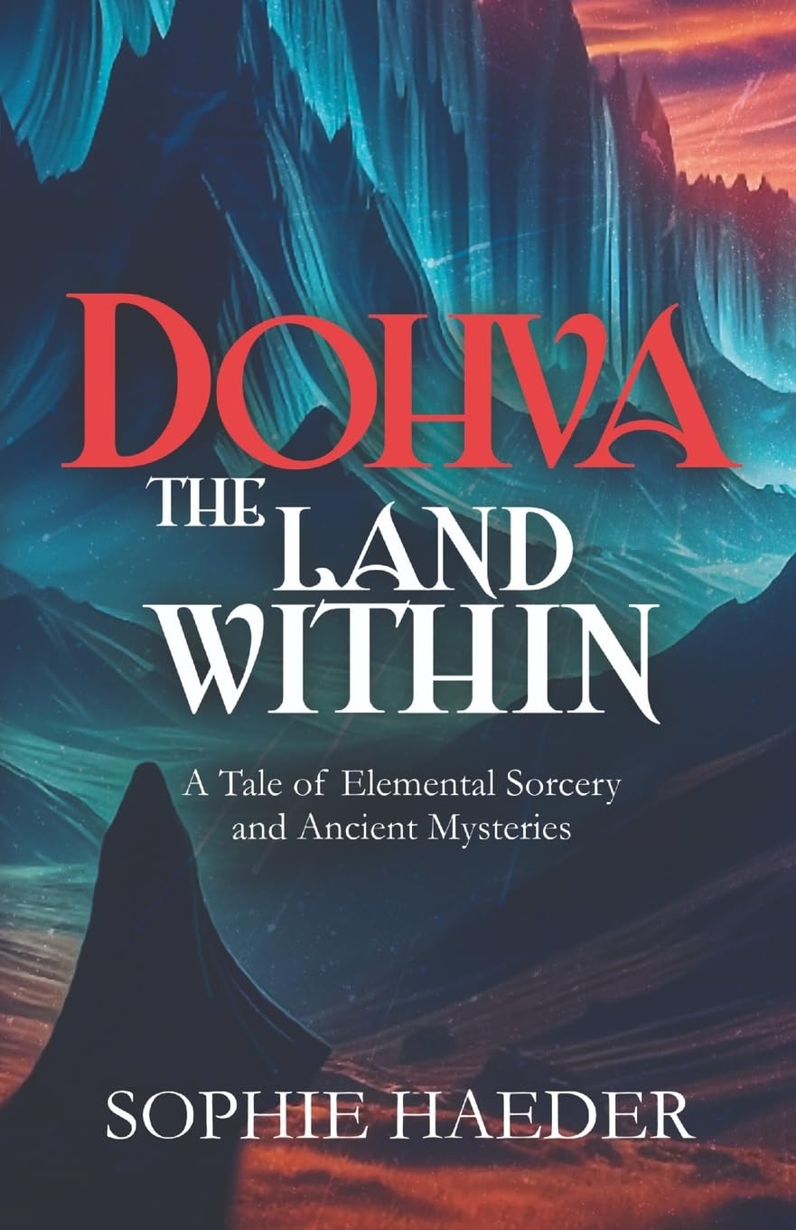 The Land Within: A Tale of Elemental Sorcery and Ancient Mysteries: 1 (Triarcane Isles)