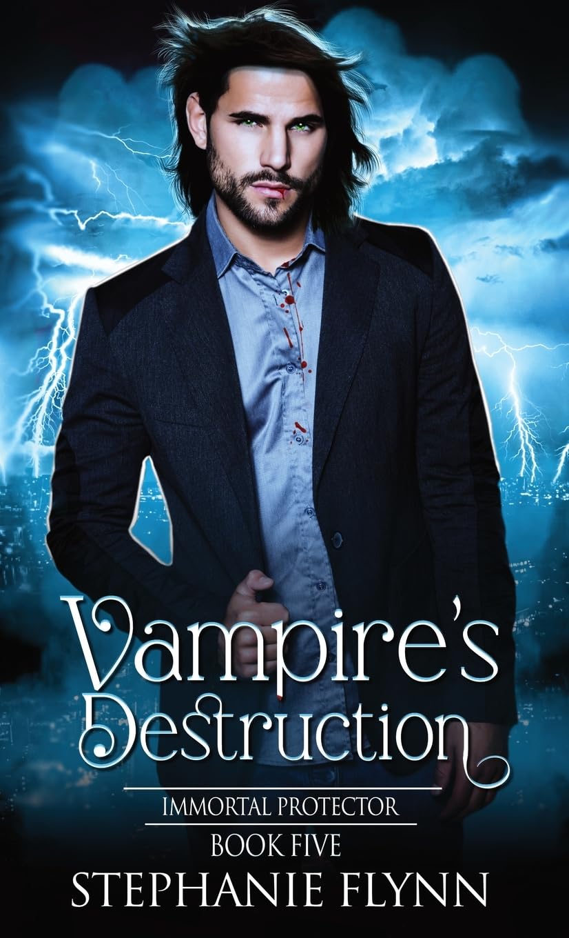 Vampire's Destruction: A Steamy Paranormal Urban Fantasy Romance: 5 (Immortal Protector)