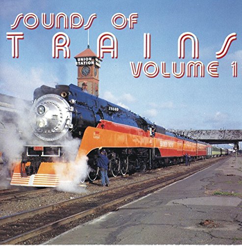 Sounds of Trains Volume 1 [Audio CD] [7-3002]