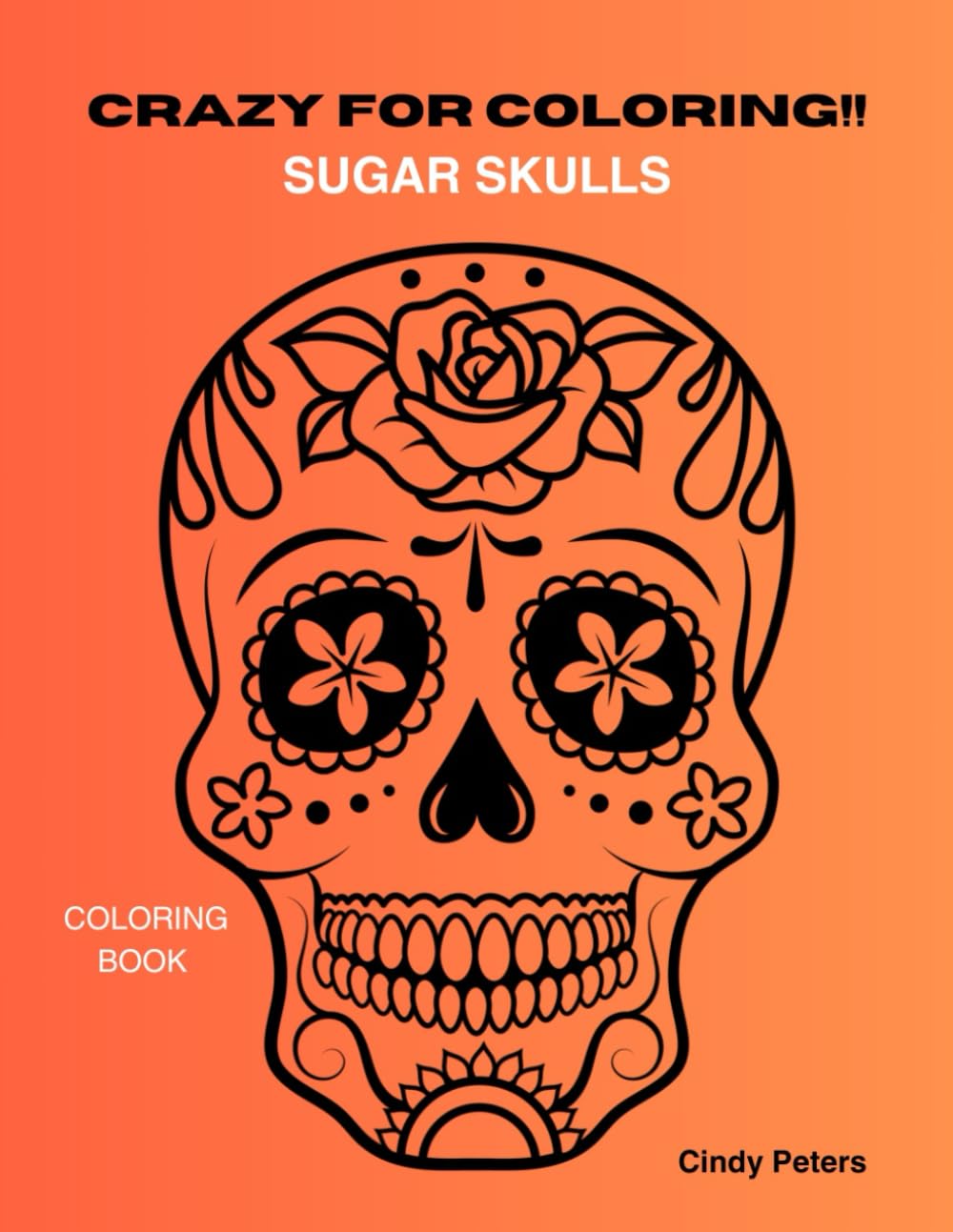 Sugar Skulls: coloring book