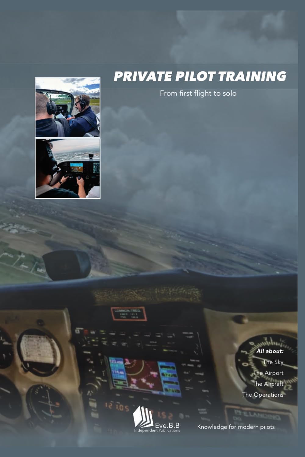 PRIVATE PILOT TRAINING: From first flight to solo