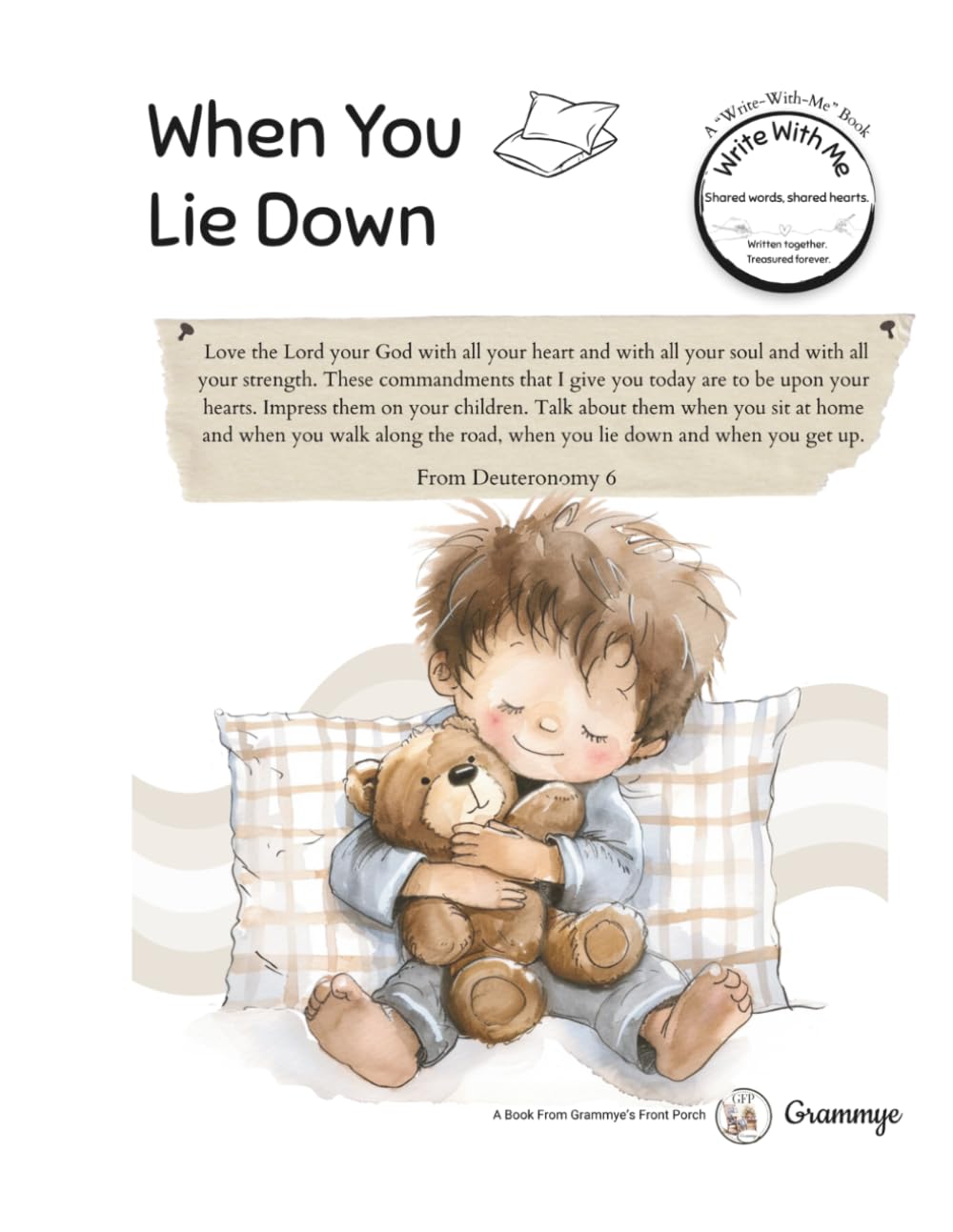 When You Lie Down: A "Write-With-Me" Book