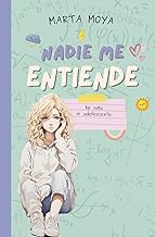 Nadie me entiende: Ni niña, ni adolescente.