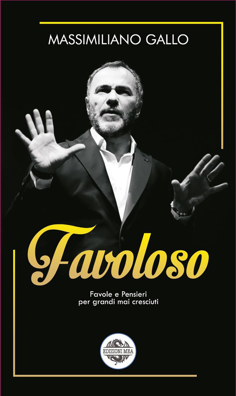 Favoloso. Favole E Pensieri Per Grandi Mai Cresciuti - 4