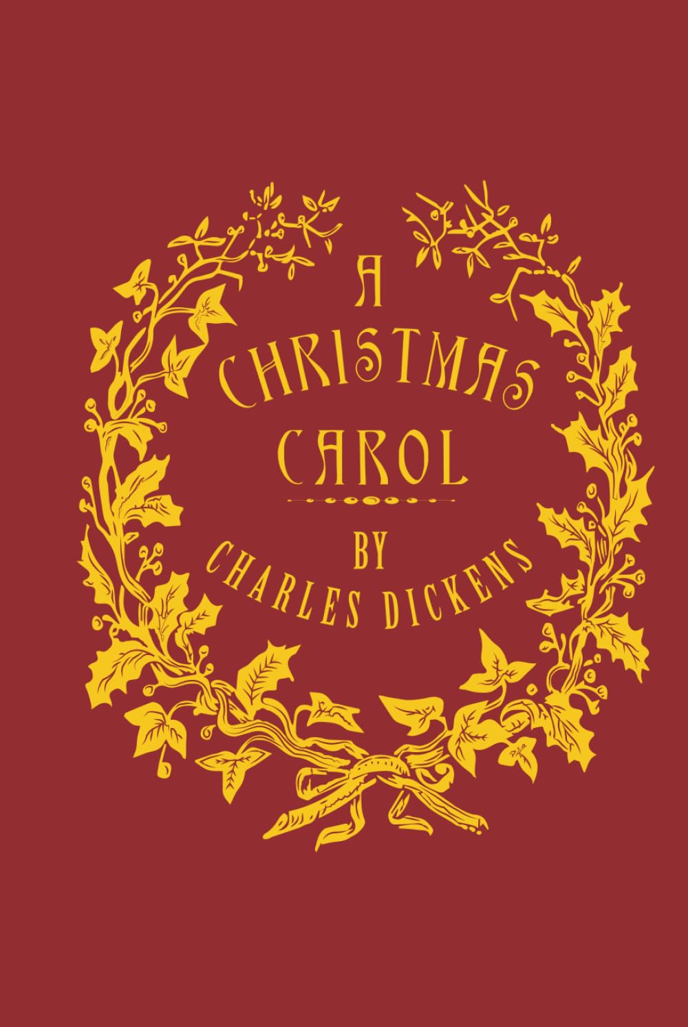 A Christmas Carol [Illustrated]: Being a Ghost Story of Christmas