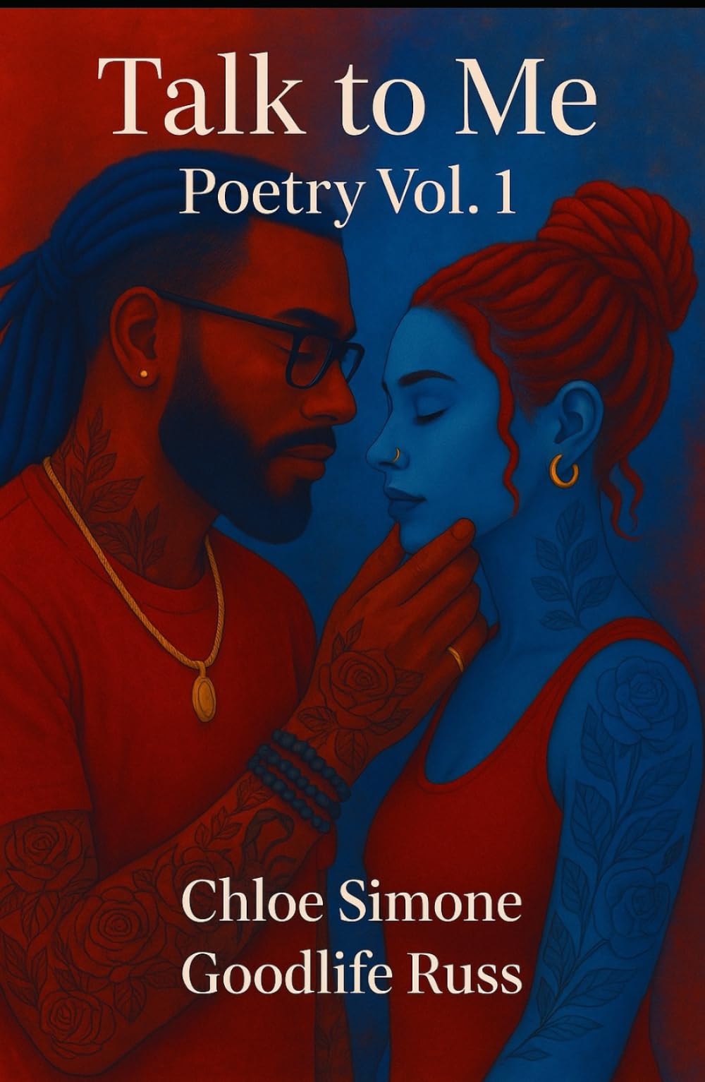 Talk to Me Poetry: Vol 1