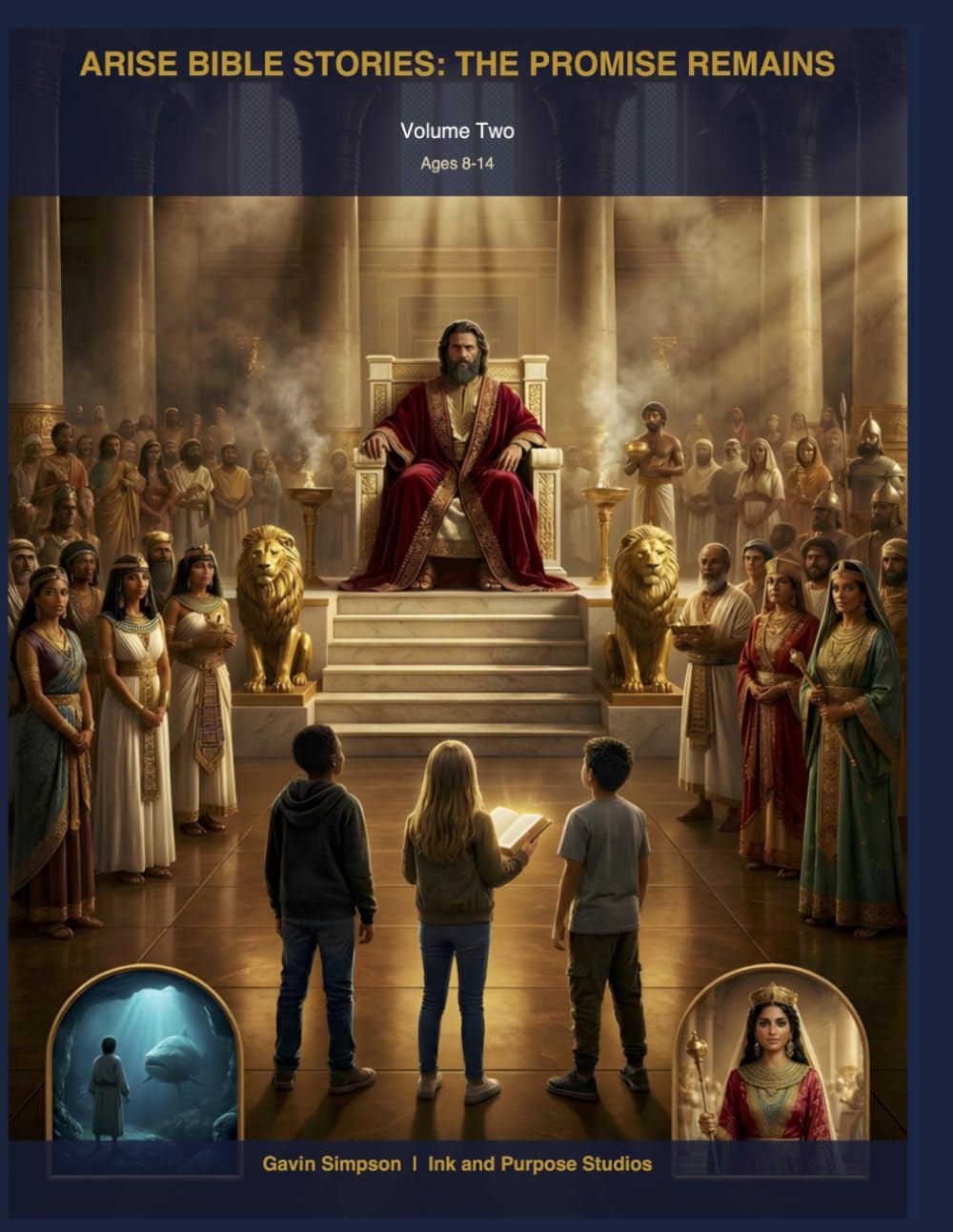 Arise Bible Stories: The Promise Remains: Bible Stories for Children Who Dare to Believe