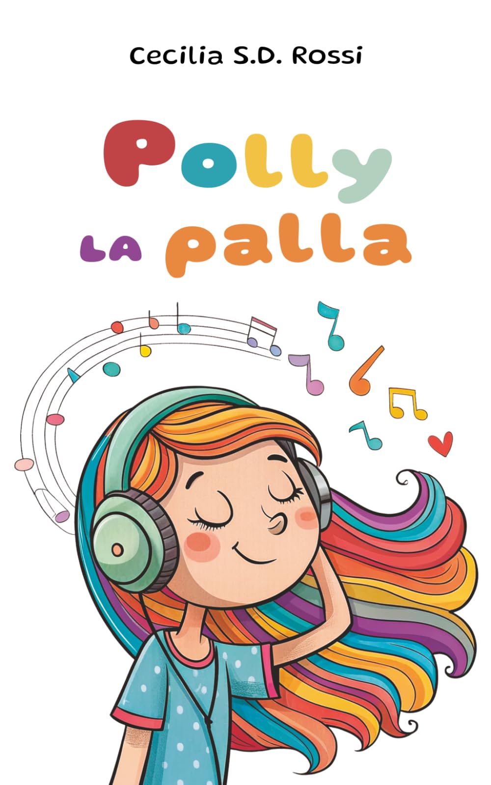 Polly la palla (Felici, non perfetti)