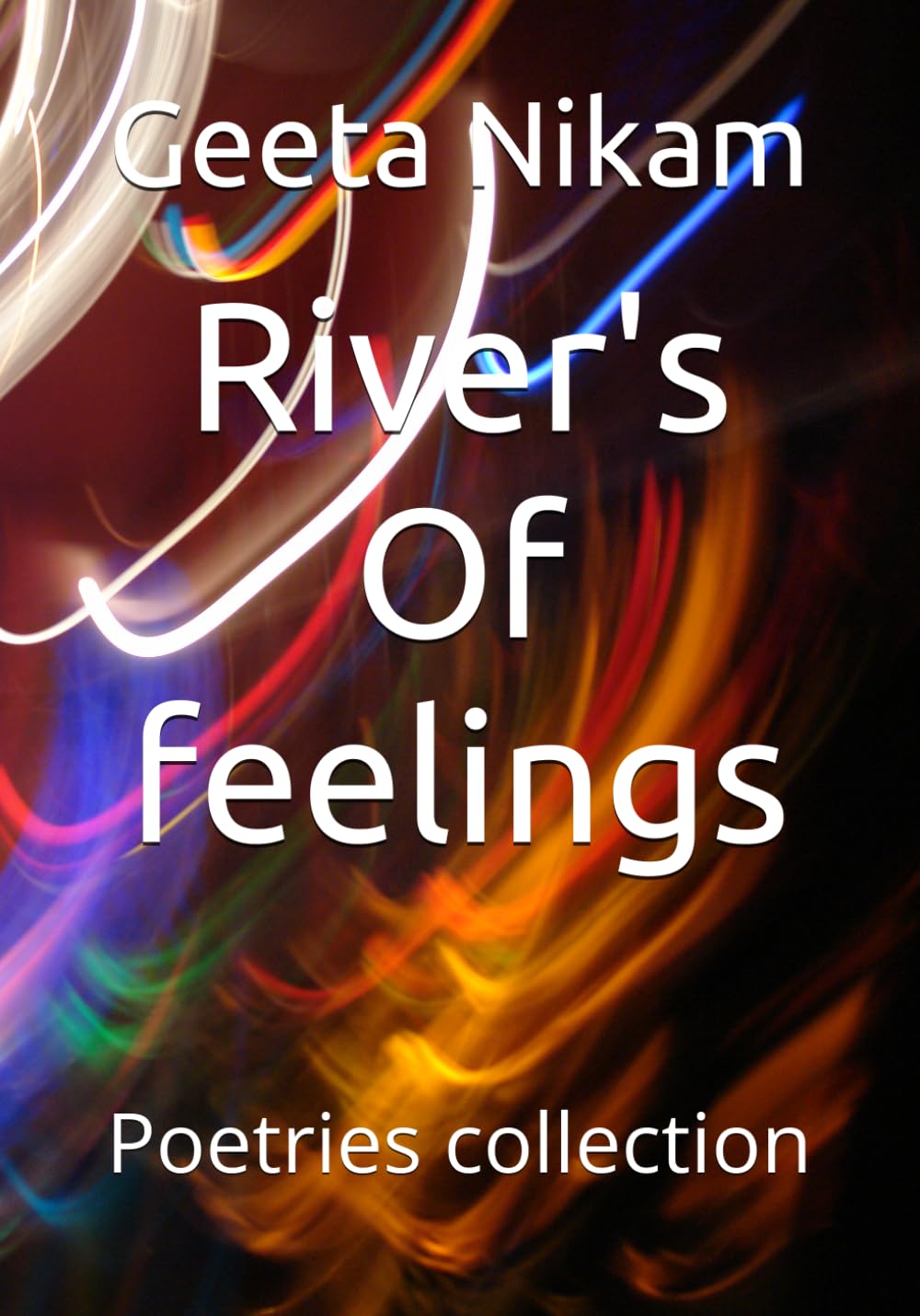 River's Of feelings: Poetries collection