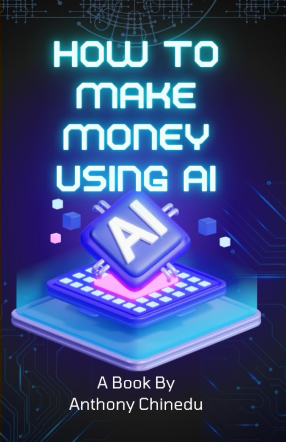 How To Make Money Using AI: In the modern era, Artificial Intelligence (AI) has emerged as one of the most transformative technologies reshaping how we approach work, communication, and problem-solve