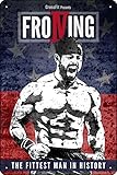 Oedrtqi Rich Froning Poster Funny Metal Tin Sign for Home Kitchen Bar Room Garage Decor 8' x 12'