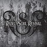 Rebel Soul Revival