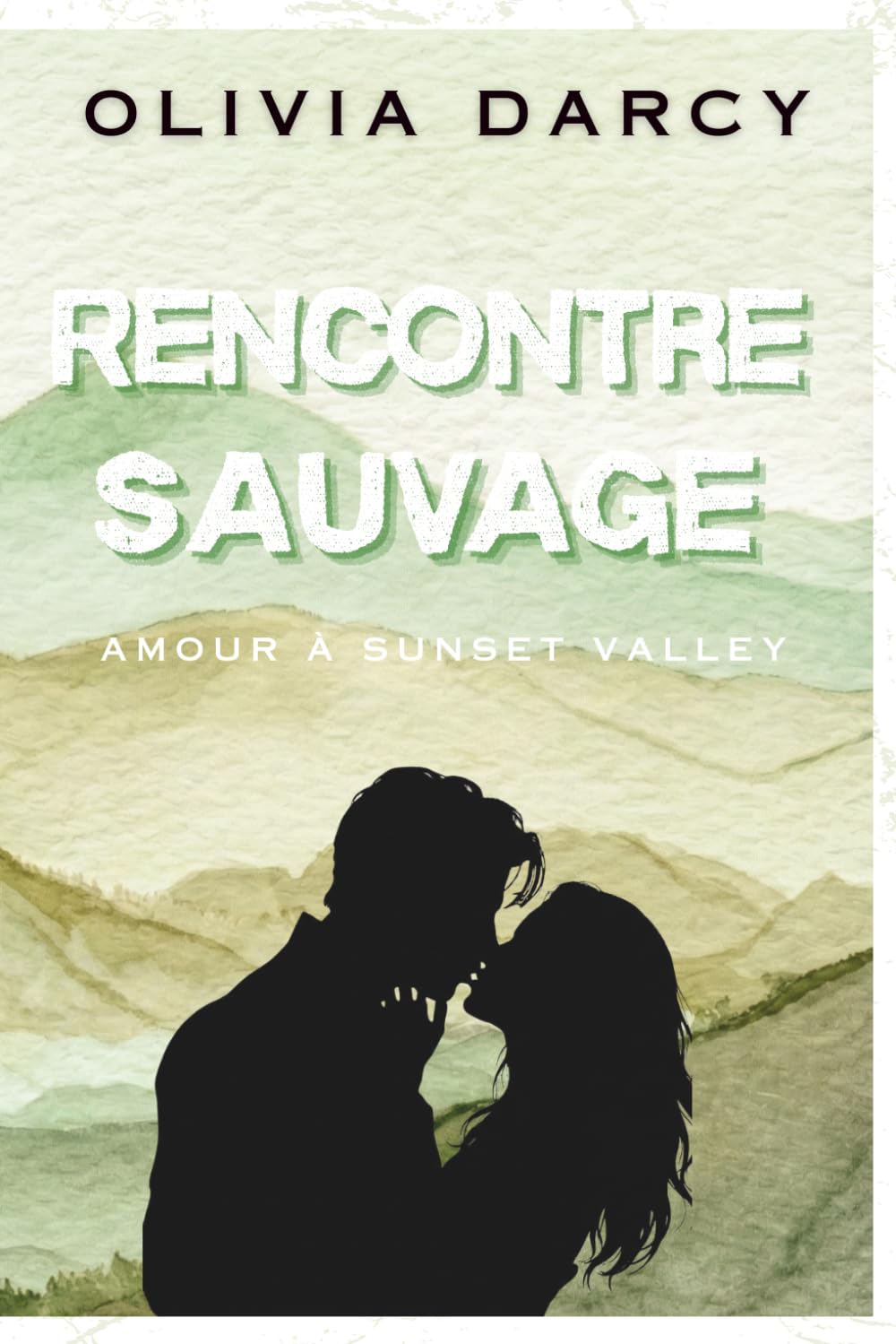 Rencontre Sauvage: Une romance small town avec différence d'âge: 3 (Amour à Sunset Valley)