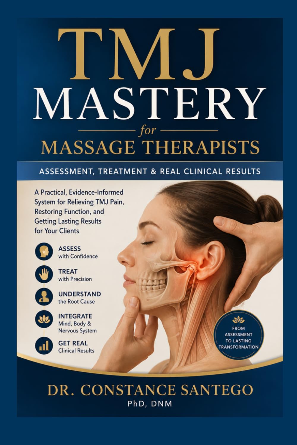 TMJ Mastery for Massage Therapists: Assessment, Treatment & Real Clinical Results
