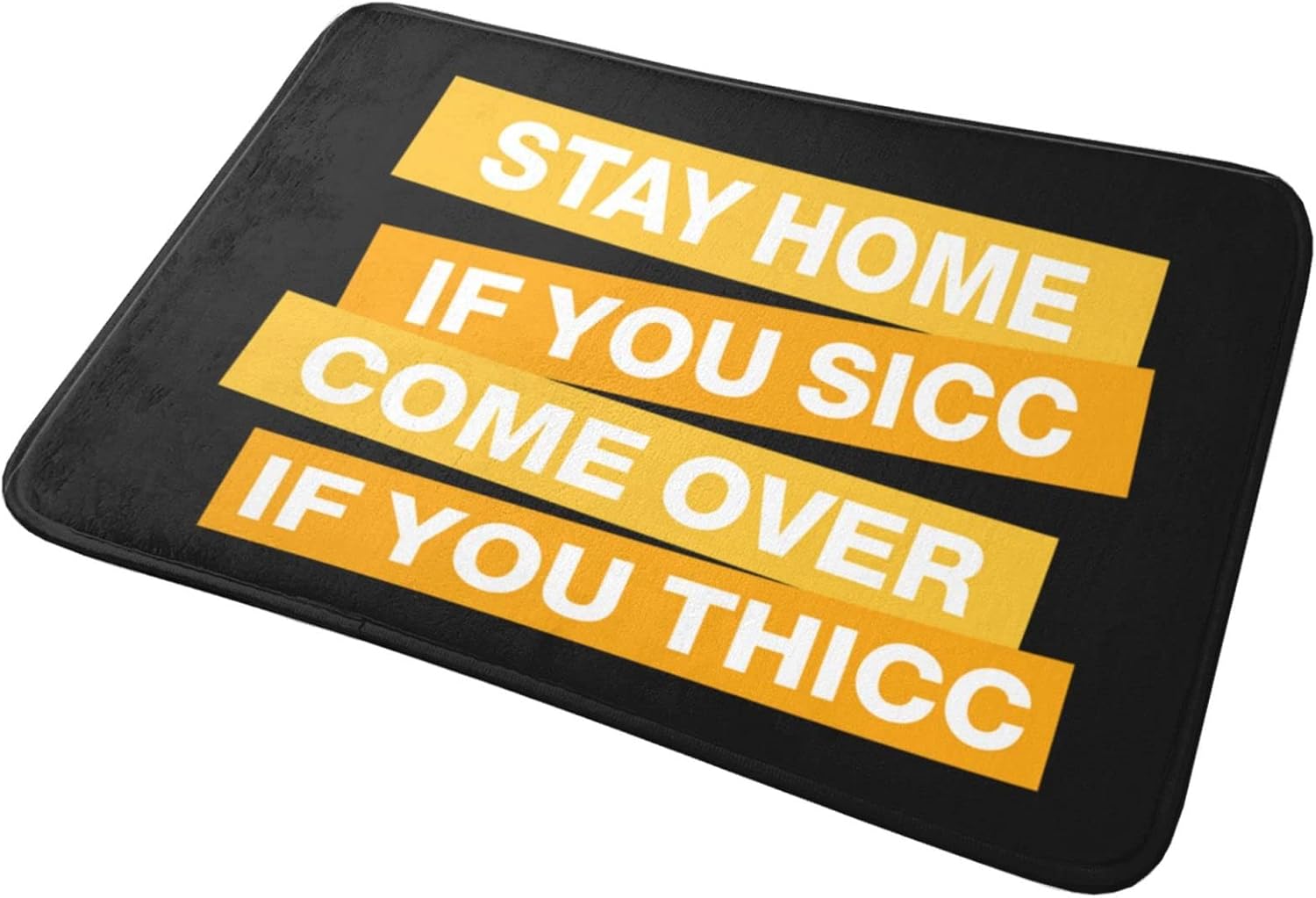 Funny Room Decor Stay Home If You Sicc Come Over If You Thicc Mat Doormat Rug Door Mat for Outside Entry(65X90CM)