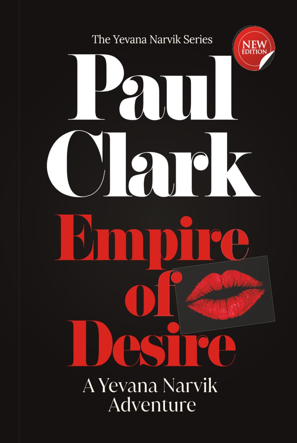 Empire Of Desire (The Yevana Narvik Series)