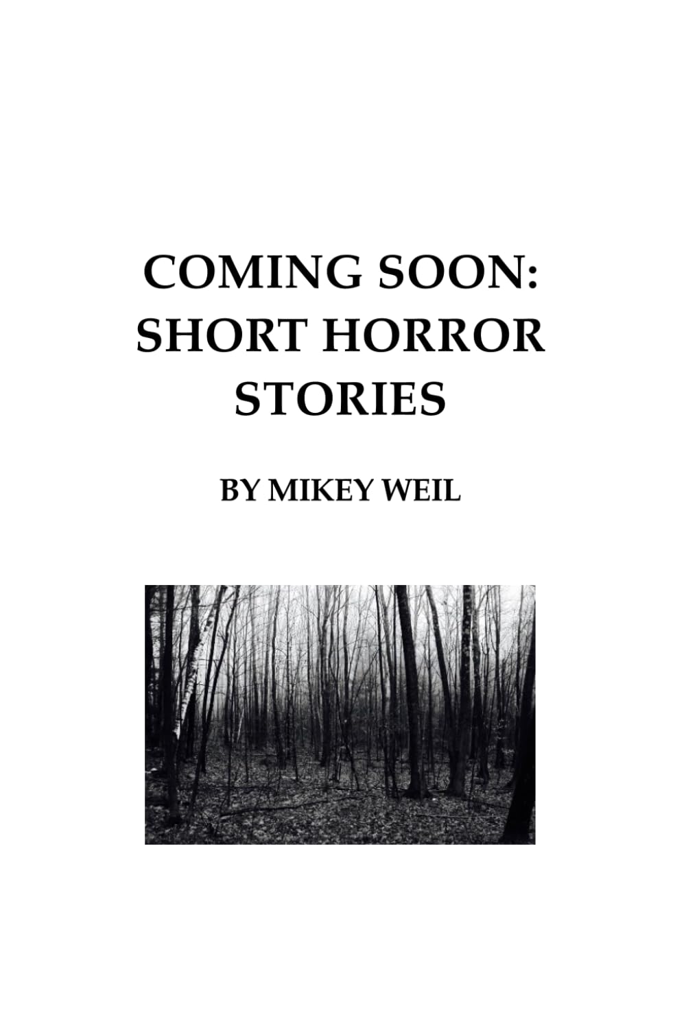 Coming Soon: Short Horror Stories
