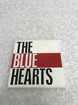Amazon.co.jp: 帯付き CD THE BLUE HEARTS ミートザブルーハーツ