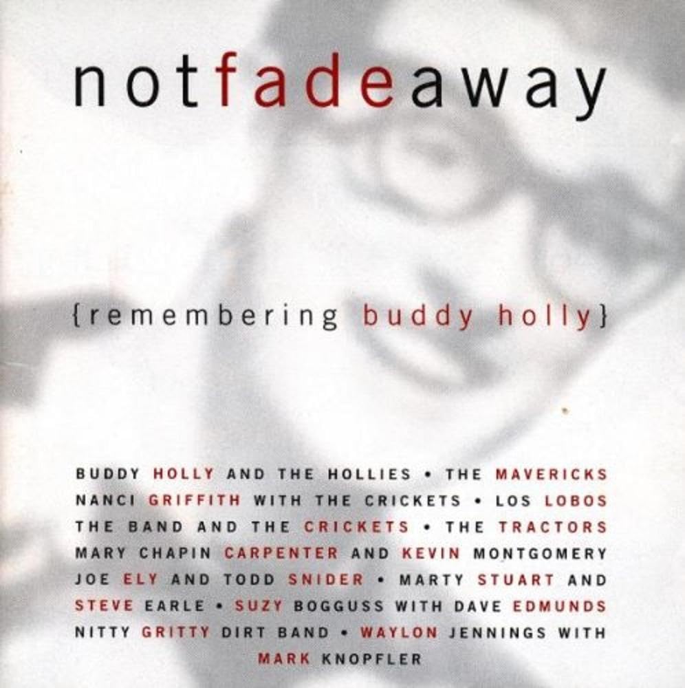 Not Fade Away: Remembering Buddy Holly: Amazon.co.uk: CDs & Vinyl