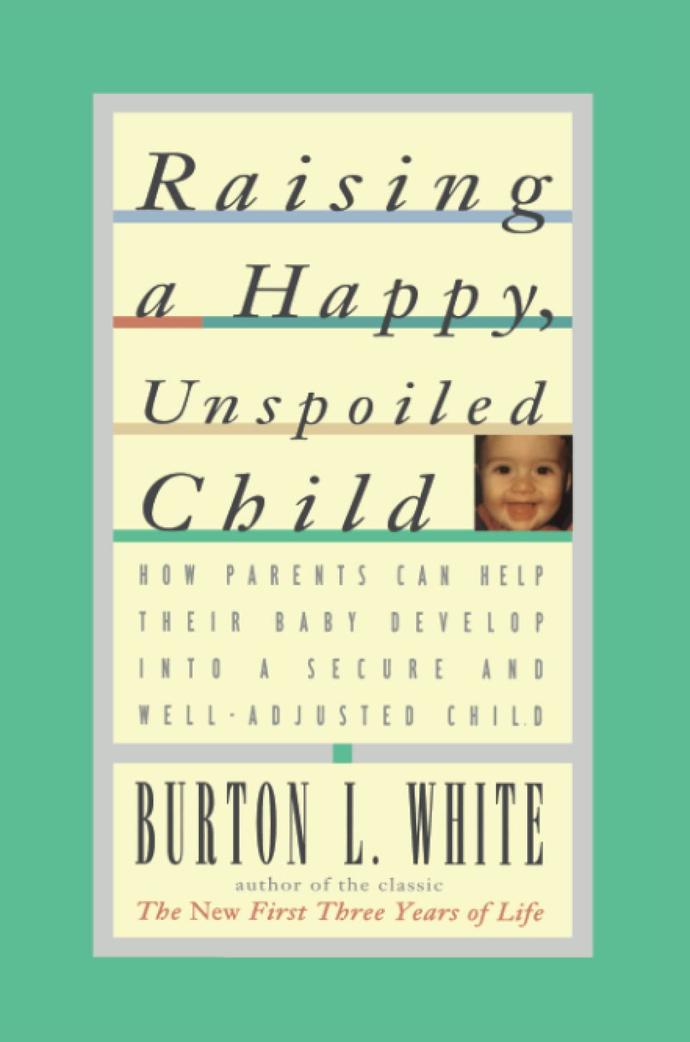 Raising a Happy, Unspoiled Child