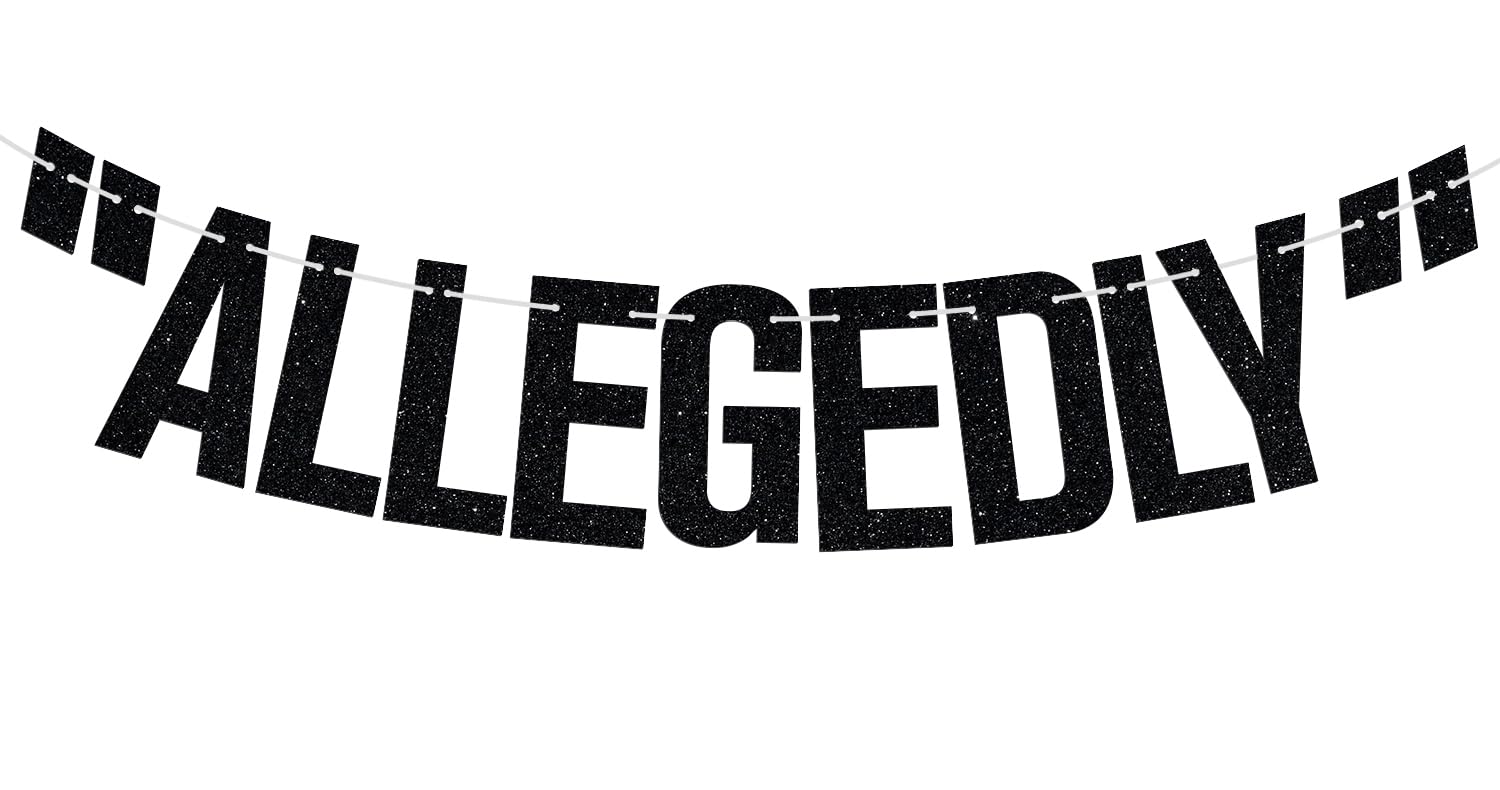 Allegedly Lawyer Banner, Born to Argue/Passed the Bar, Law School Survivor Graduation Party Decorations Supplies, Black Glitter