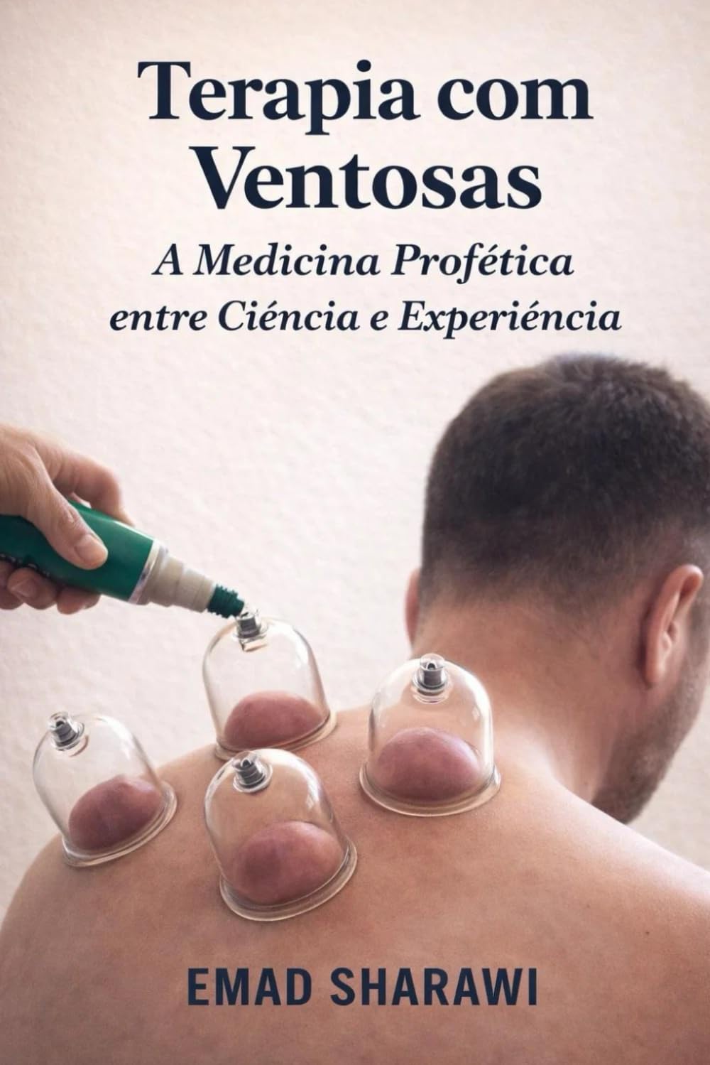 Terapia com Ventosas: A Medicina Profética entre Ciência e Experiência