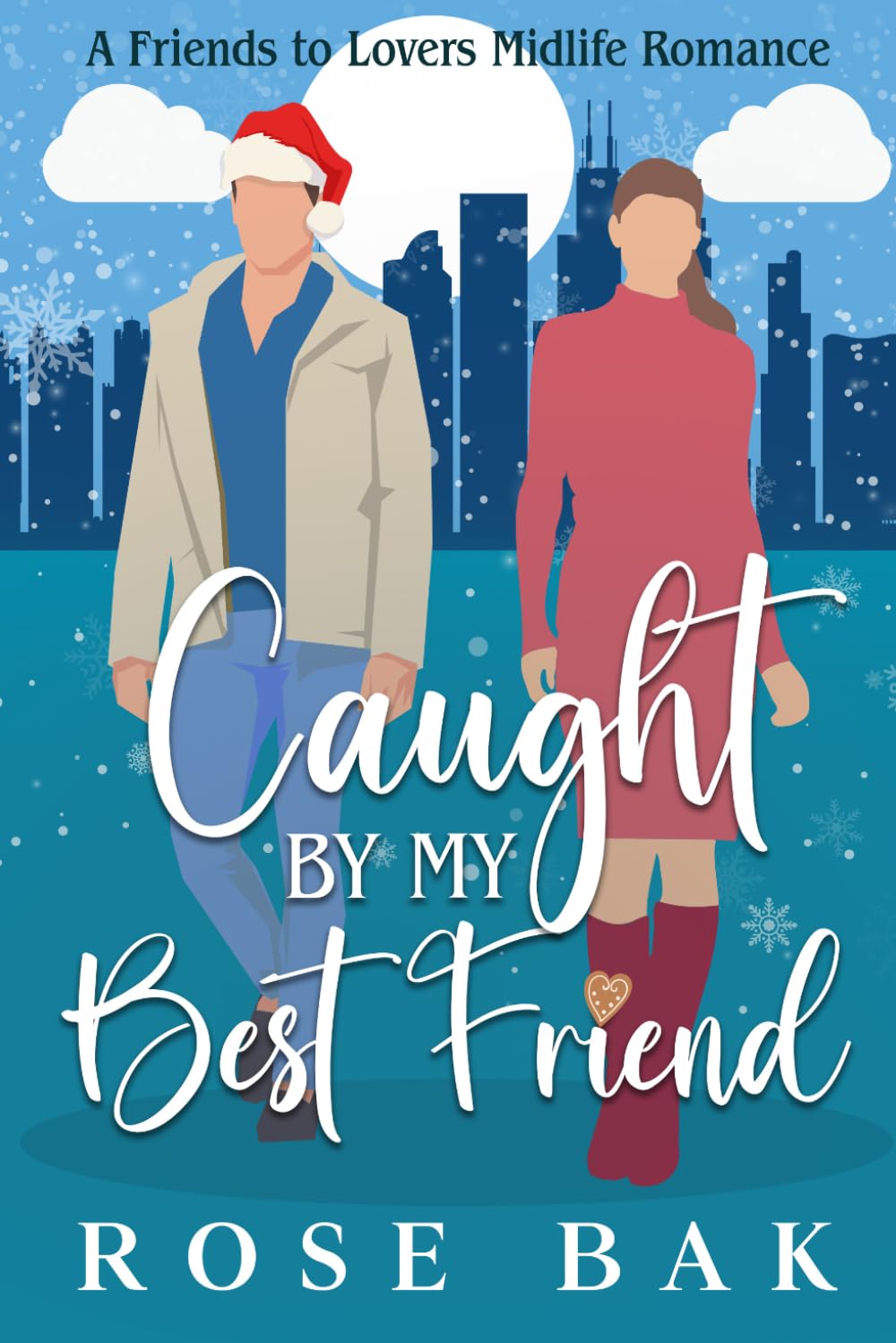 Caught by My Best Friend: A Holiday Friends to Lovers Romance (Midlife Crisis - Chicago)