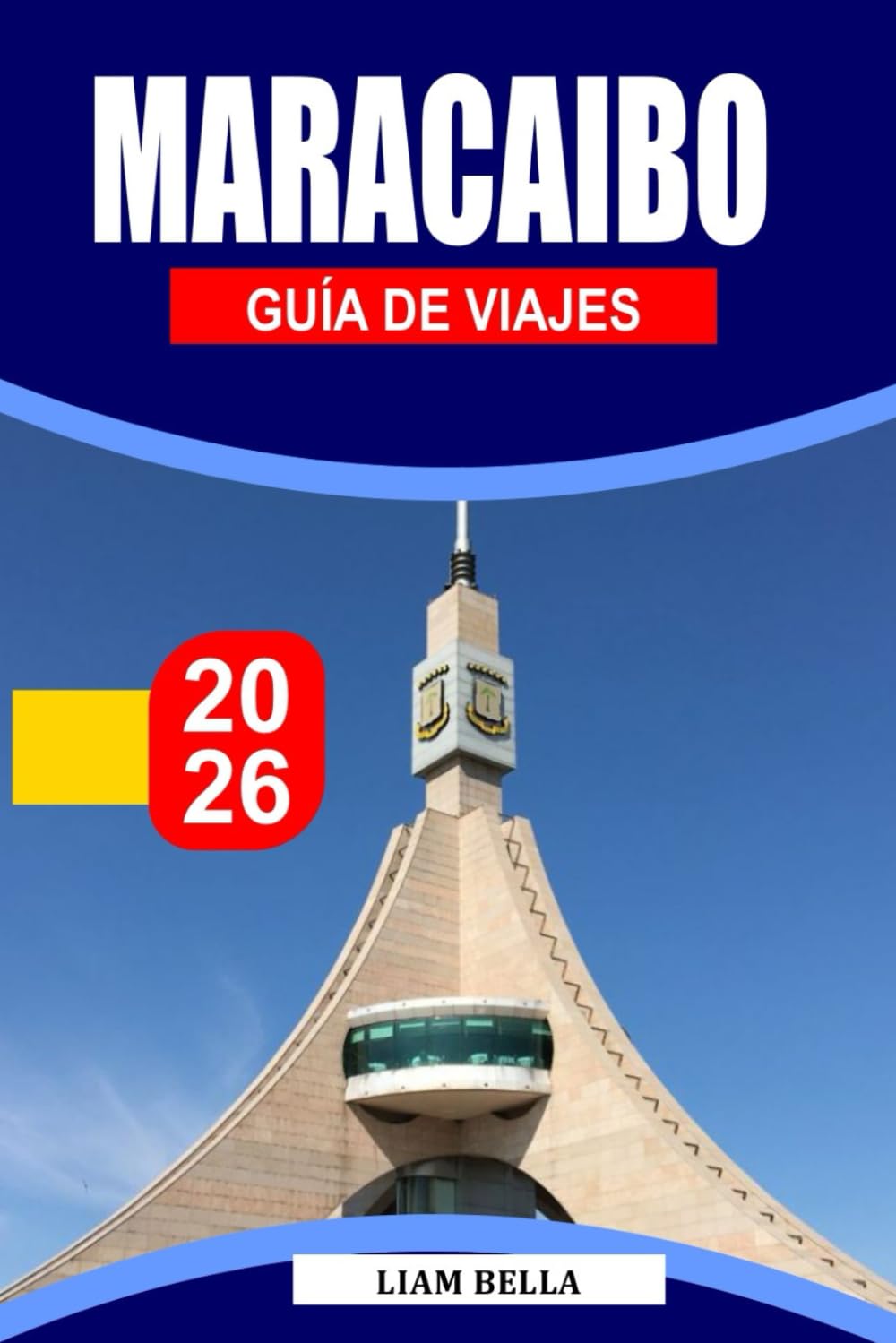 MARACAIBO GUÍA DE VIAJE 2026: La ardiente ciudad de los lagos de Venezuela, donde el calor caribeño, las raíces indígenas y la vida nocturna eléctrica moldean un espíritu urbano audaz
