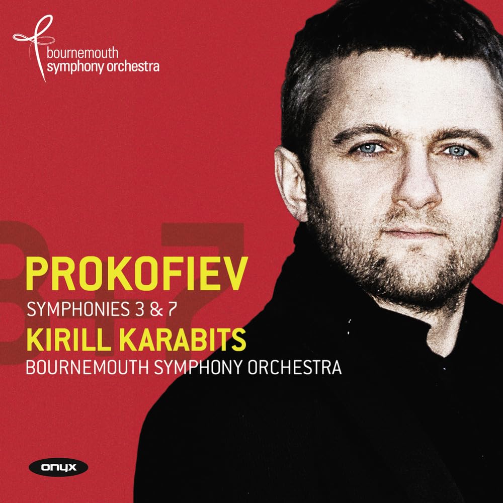 Prokofiev: Symphonies 3 & 7