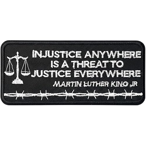 Injustice Anywhere is a Threat to Justice Everywhere MLK Jr Patch 4 inch, Biker Patches for Clothing, Embroidered Applique for Clothing Vest, Iron On Sew On Patches for Vest, T-Shirts, Jeans, Hats