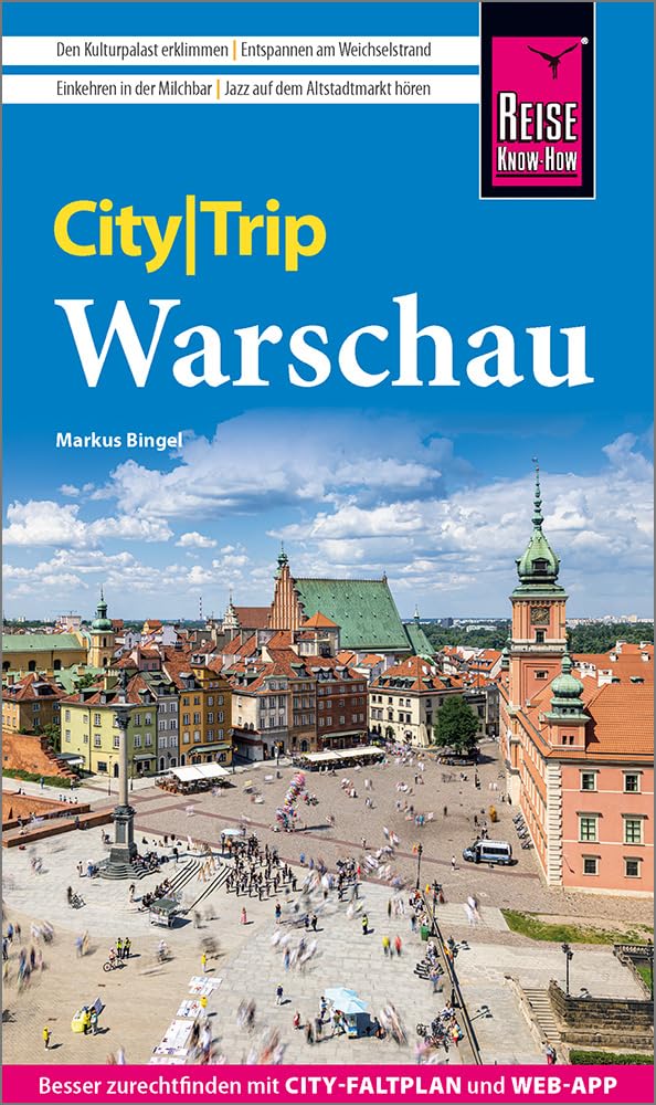 Reise Know-How CityTrip Warschau Reiseführer Warschau mit Stadtplan und kostenloser Web-App