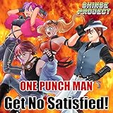 Get No Satisfied!「ワンパンマン」より(原曲:JAM Project feat. BABYMETAL) ORIGINAL COVER (Feat. 新世ジン＆新世リョウ＆新世マイ＆新世エリ from Synthesizer V AI Jin ＆ Ryo ＆ Mai ＆ Eri)