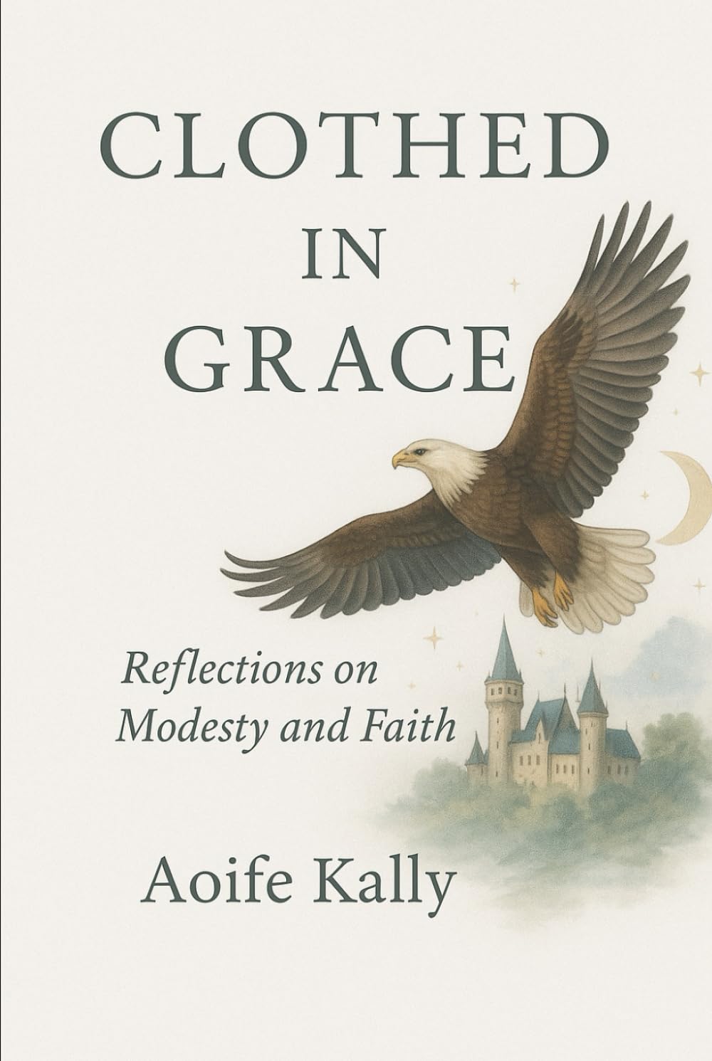 Clothed in Grace: Reflections on modesty and faith.