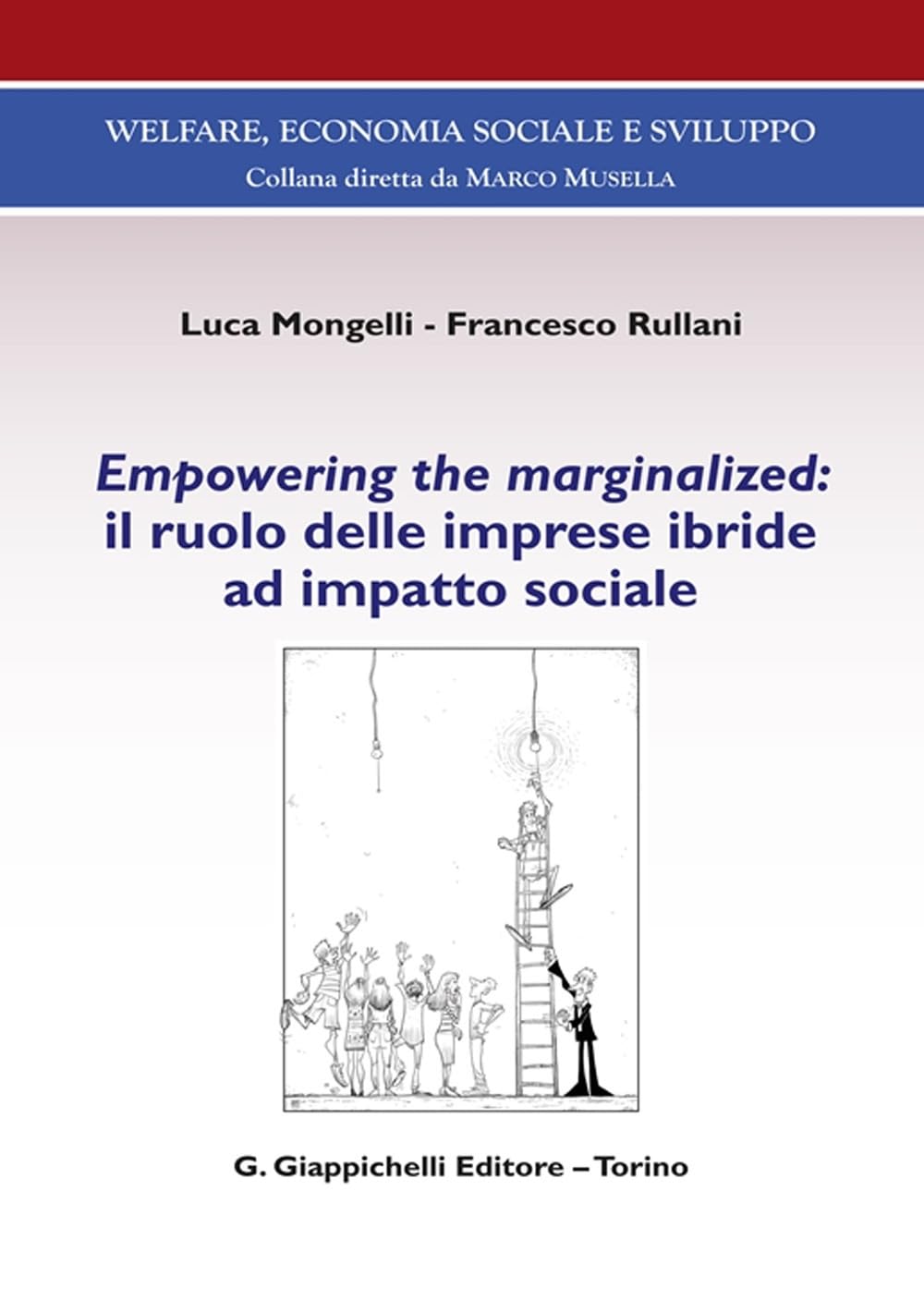 Empowering The Marginalized: Il Ruolo Delle Imprese Ibride Ad Impatto Sociale - 4