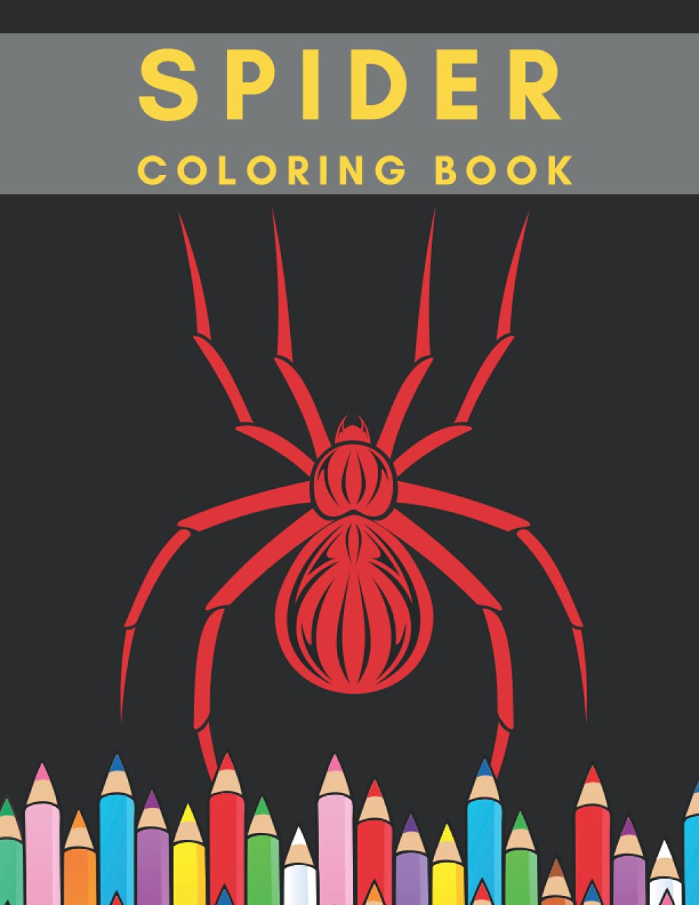 Spider Coloring Book: For Kids and Adults