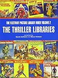 The Thriller Libraries, Vol. 2: Fleetway Picture Library Index