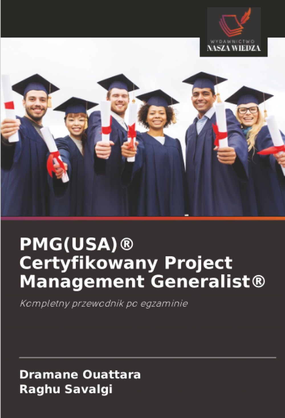PMG(USA)® Certyfikowany Project Management Generalist®: Kompletny przewodnik po egzaminie